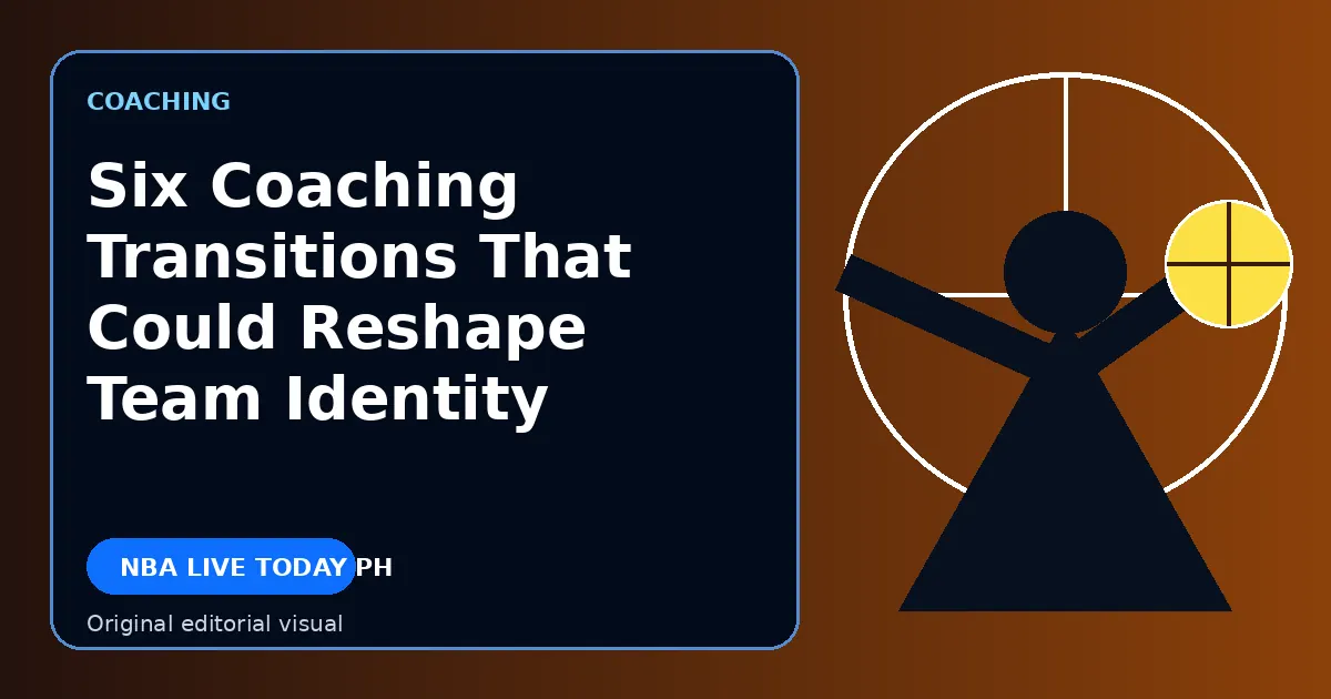 Original editorial cover for Six Coaching Transitions That Could Reshape Team Identity