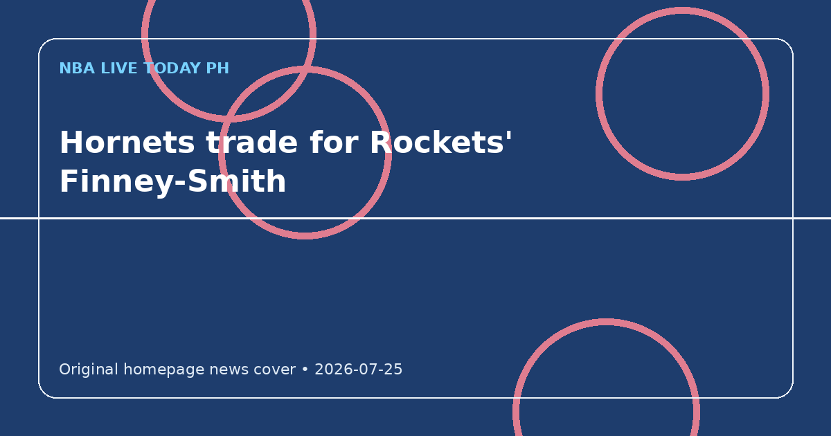 Custom editorial cover for Hornets trade for Rockets' Finney-Smith
