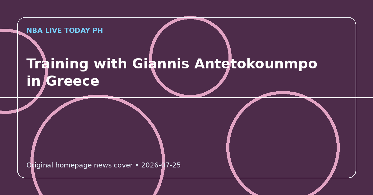 Custom editorial cover for Training with Giannis Antetokounmpo in Greece