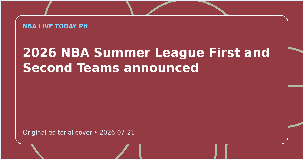 Custom editorial cover for 2026 NBA Summer League First and Second Teams announced