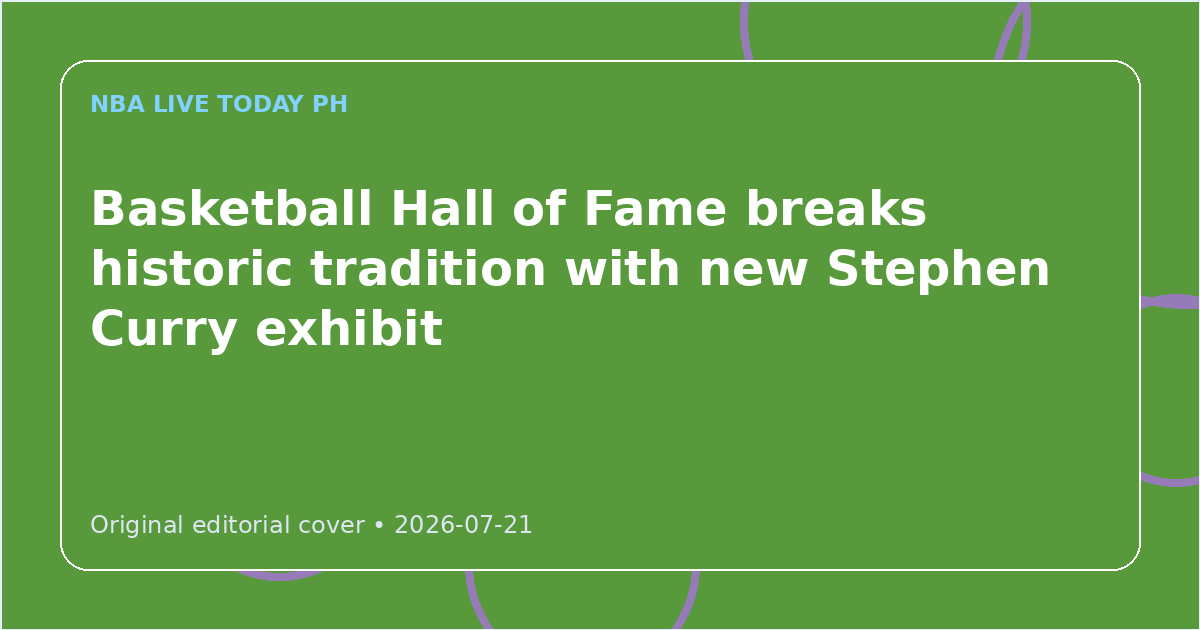 Custom editorial cover for Basketball Hall of Fame breaks historic tradition with new Stephen Curry exhibit